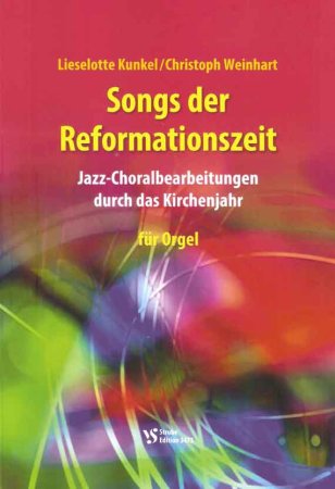 Songs der Reformationszeit